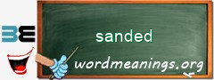WordMeaning blackboard for sanded
